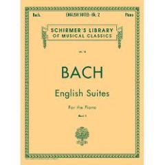 G SCHIRMER J S Bach English Suites For The Piano Book 2