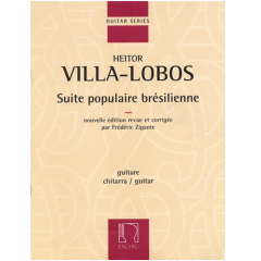 HAL LEONARD VILLA Lobos Suite Populaire Bresilienne For Classical Guitar