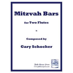 THEODORE PRESSER GARY Schocker Mitzvah Bars For Two Flutes
