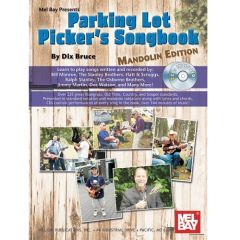 MEL BAY PARKING Lot Picker's Songbook By Dix Bruce Mandolin Edition 2 Cds Included