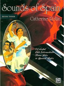 ALFRED SOUNDS Of Spain Book Three By Catherine Rollin