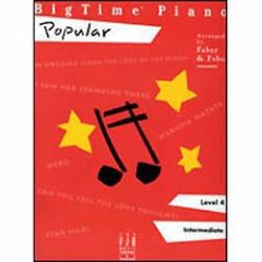 FABER BIGTIME Piano Popular Level 4 Arranged By Faber & Faber