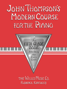WILLIS MUSIC JOHN Thompson's Modern Course For The Piano The Fifth Grade (book Only)