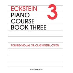 CARL FISCHER ECKSTEIN Piano Course Book 3