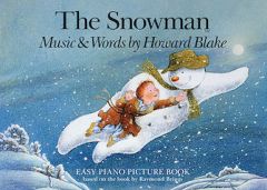 CHESTER MUSIC THE Snowman Music & Words By Howard Blake Easy Piano Picture Book