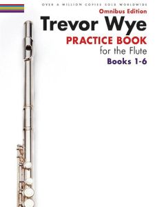 NOVELLO TREVOR Wye Practice Book For The Flute Books 1-6 Omnibus Edition