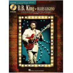 HAL LEONARD BB King Blues Legend Signature Licks A Step By Step Breakdown Cd Included