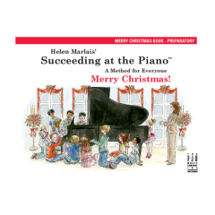 FJH MUSIC COMPANY HELEN Marlais Succeeding At The Piano Merry Christmas Preparatory