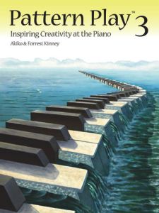 FREDERICK HARRIS PATTERN Play 3 Inspiring Creativity At The Piano Akiko & Forrest Kinney