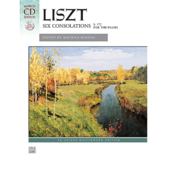 ALFRED FRANZ Liszt Six Consolations S172 For Piano Edited Maurice Hinson Cd Included