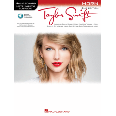 HAL LEONARD INSTRUMENTAL Play Along Taylor Swift 15 Favorite Songs For Horn