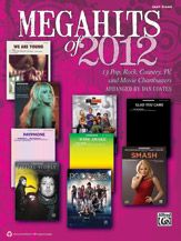 ALFRED MEGAHITS For 2012 Arranged By Dan Coates For Easy Piano