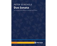 THEODORE PRESSER SCHICKELE Duo Sonata For A Clarinet (or Basset Clarinet) & Piano