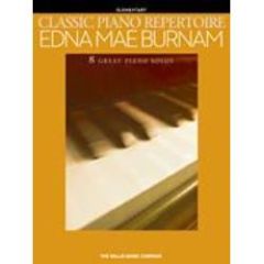 WILLIS MUSIC EDNA Mae Burnam Classic Piano Repertoire 8 Elementary Piano Solos