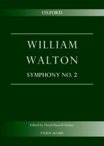 OXFORD UNIVERSITY PR WILLIAM Walton Symphony No 2 Study Score
