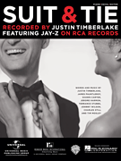 HAL LEONARD SUIT & Tie Recorded By Justin Timberlake Featuring Jay-z