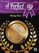 ALFRED MELODY Bober A Perfect 10 Book 3 Early Intermediate