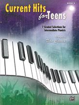 ALFRED CURRENT Hits For Teens Book 2 Arranged By Dan Coates Intermediate