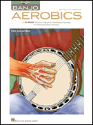 HAL LEONARD BANJO Aerobics By Michael Bremer A 50 Week Workout Program