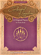 WILLIS MUSIC THE Enchanted Kingdom 6 Original Pieces By Naoko Ikeda