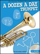 WILLIS MUSIC A Dozen A Day Trumpet Pre Practice Technical Exercises For Trumpet With Cd