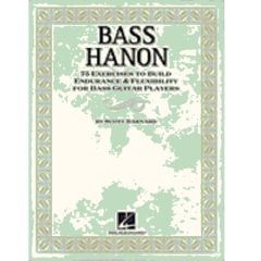 HAL LEONARD BASS Hanon 75 Exercises To Build Endurance & Flexibility For Bass Players