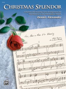 ALFRED CHRISTMAS Splendor Arranged By Dennis Alexander For Piano