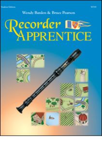 NEIL A.KJOS RECORDER Apprentice Student Edition By Wendy Barden & Bruce Pearson