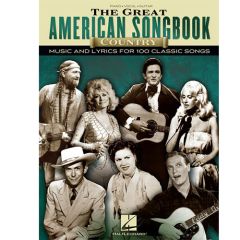 HAL LEONARD THE Great American Songbook Country Music & Lyrics For 100 Classic Songs