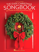 HAL LEONARD THE Easy Piano Christmas Songbook