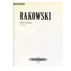 EDITION PETERS DAVID Rakowski Blue Horizon For Piano Solo