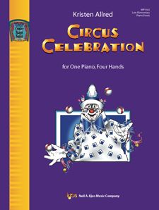 NEIL A.KJOS KRISTEN Allred Circus Celebration Late Elementary Piano Duets
