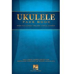 HAL LEONARD UKULELE Fake Book Over 400 Songs With Melody Lyrics & Chords