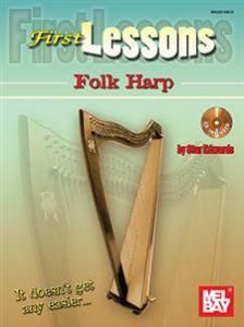 MEL BAY FIRST Lessons Folk Harp By Star Edwards Cd Included