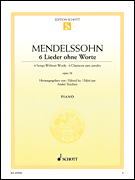SCHOTT MENDELSSOHN 6 Songs Without Words Opus 53 For Piano