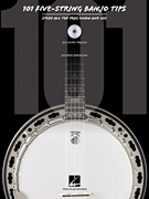 HAL LEONARD 101 Five String Banjo Tips By Fred Sokolow