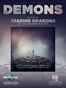 HAL LEONARD DEMONS Recorded By Imagine Dragons For Piano Vocal Guitar