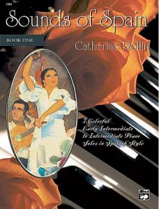 ALFRED SOUNDS Of Spain Book 1 By Catherine Rollin For Piano Solo