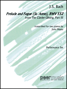 PEER MUSIC JS Bach Prelude & Fugue (st Anne) Bwv 552 Transcribed For 2 Pianos 4 Hands
