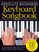 MUSIC SALES AMERICA ABSOLUTE Beginners Keyboard Songbook With Online Audio