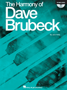 MUSIC SALES AMERICA THE Harmony Of Dave Brubeck By Jack Reilly Cd Included