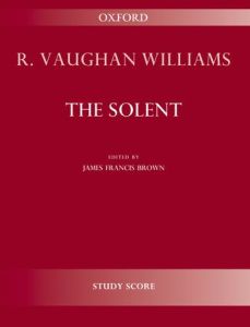 OXFORD UNIVERSITY PR R Vaughan Williams The Solent Study Score