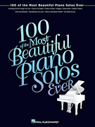 HAL LEONARD 100 Of The Most Beautiful Piano Solos Ever