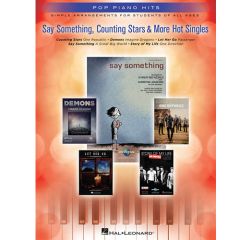 HAL LEONARD POP Piano Hits Say Something Counting Stars & More Hot Singles Easy Piano