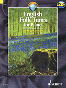 SCHOTT ENGLISH Folk Tunes For Piano 32 Traditional Pieces Cd Included