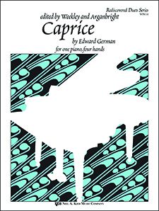 NEIL A.KJOS CAPRICE By Edward German Arranged By Weekley & Arganbright For Piano Duet