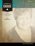 WILLIS MUSIC COMPOSER'S Choice Carolyn Miller 8 Early Intermediate Piano Solos
