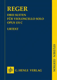 HENLE MAX Reger Drei Suiten Fur Violoncello Solo Opus 131c Study Score
