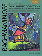 BOOSEY & HAWKES SERGEI Rachmaninoff The Authentic Collection Selected Highlights For Piano