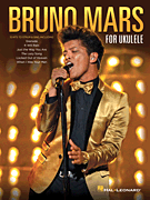 HAL LEONARD BRUNO Mars For Ukulele 15 Hits To Strum & Sing